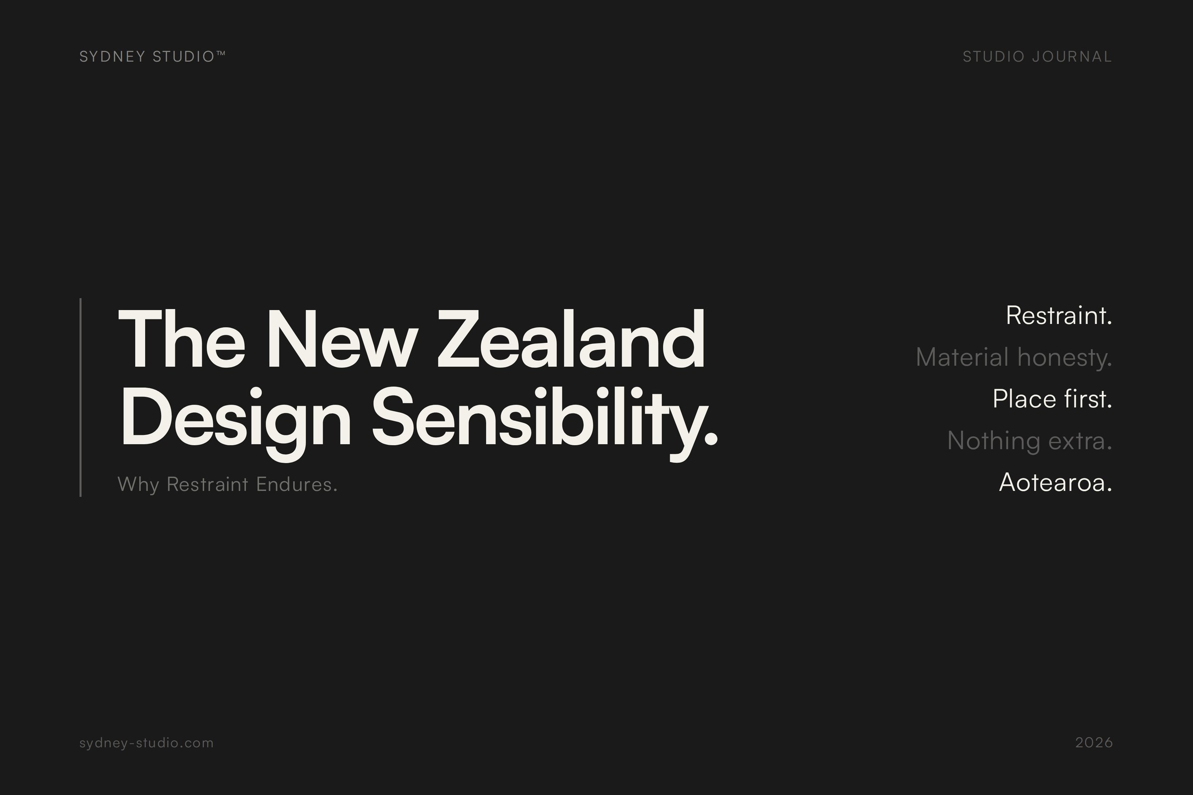 The New Zealand Design Sensibility: Why Restraint Endures