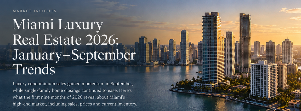 Miami waterfront skyline at sunset illustrating luxury real estate market trends in 2026