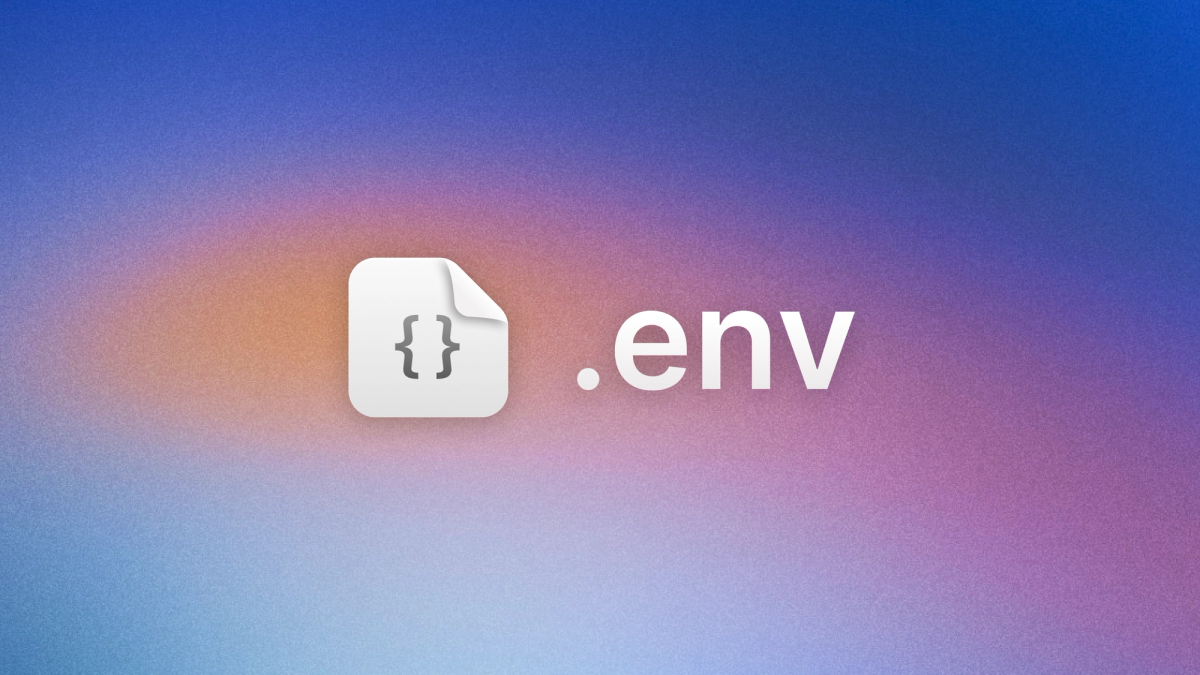 What every dev should know about using Environment Variables