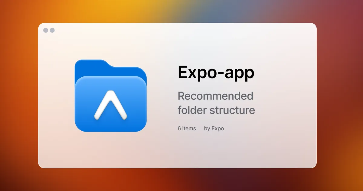 How to organize Expo app folder structure for clarity and scalability