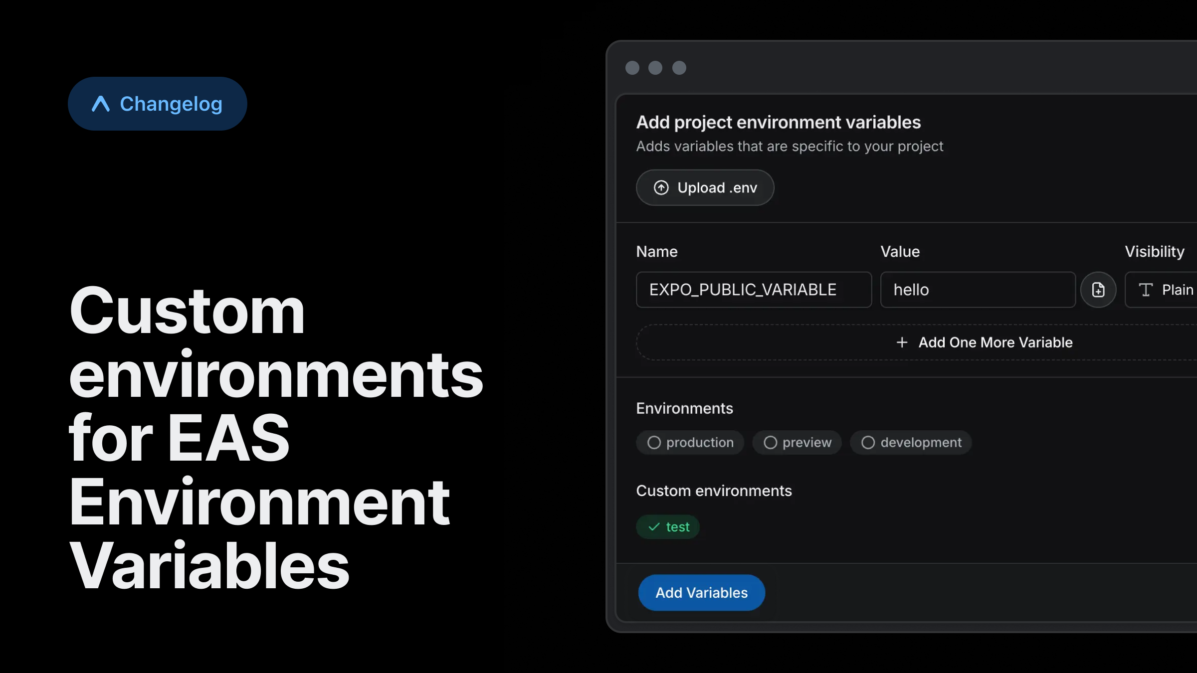 Variable Practice Environments Custom environments for EAS Environment Variables - Expo Changelog