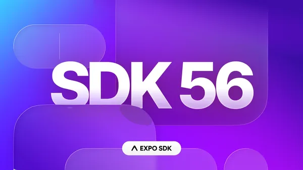 Expo SDK 56