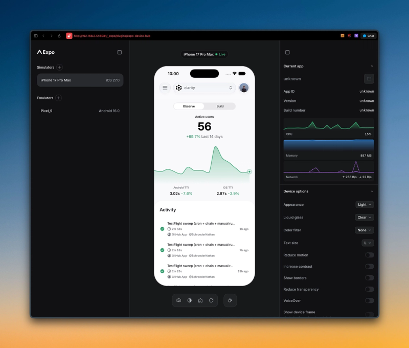 The expo-device-hub dashboard in a browser: a sidebar listing an iPhone 17 Pro Max simulator on iOS 27 and a Pixel 9 emulator, a live stream of the app in the middle, and a panel with CPU, memory, and network graphs and device options such as appearance, Liquid Glass, text size, and accessibility toggles.