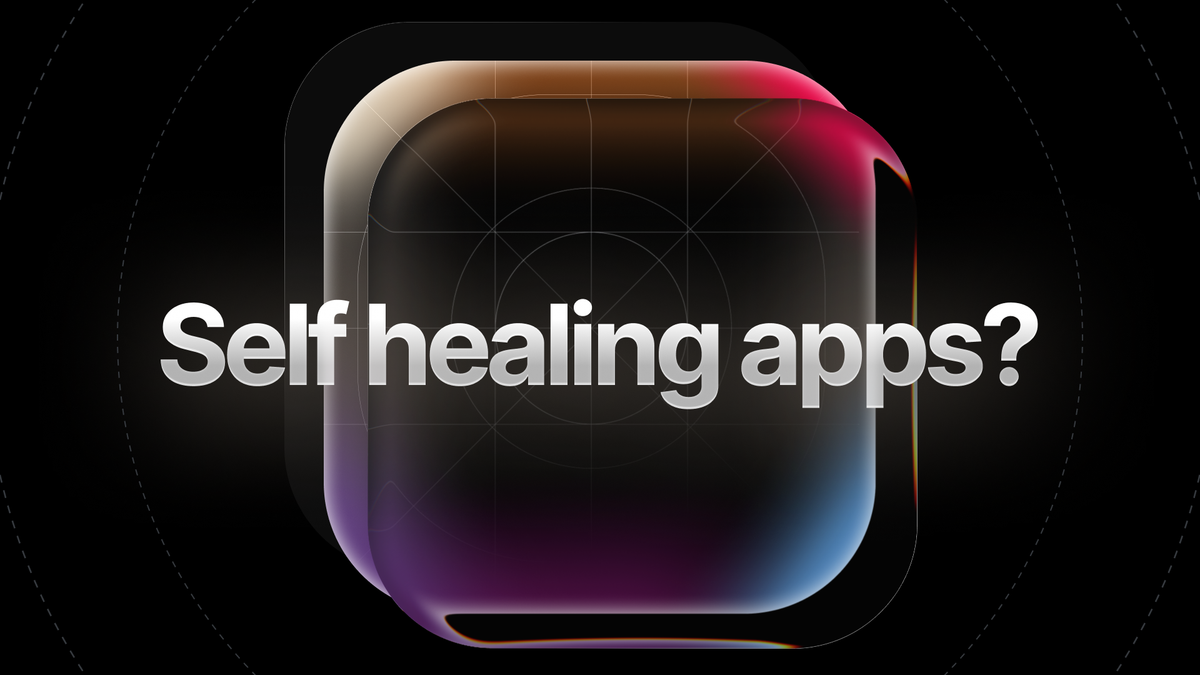 Self healing apps? text over a layered app icon on a dark background