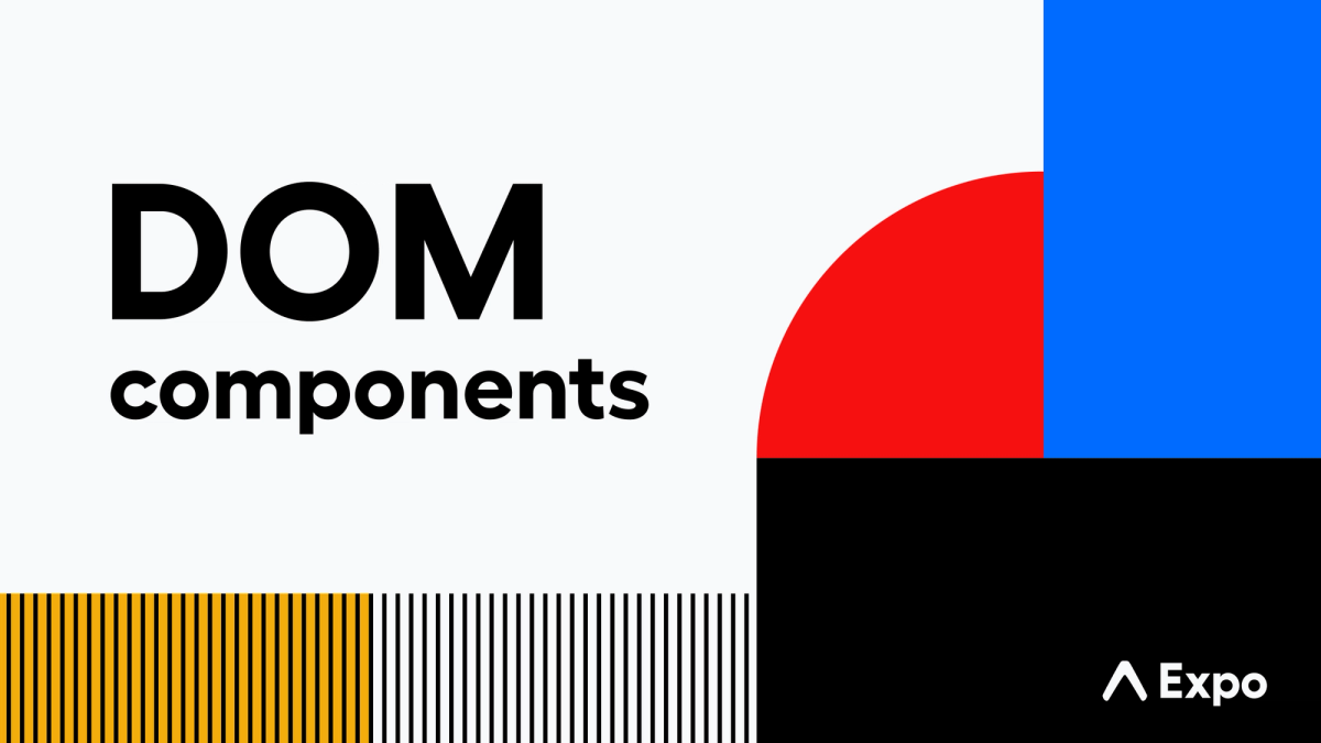 How to convert your website into a native app with Expo DOM Components