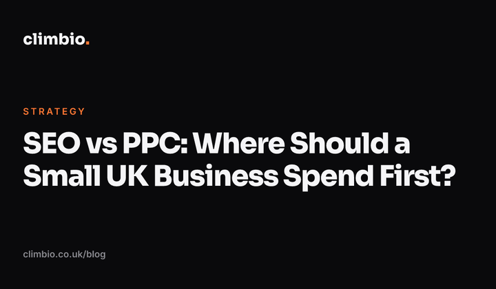 SEO vs PPC: Where Should a Small UK Business Spend First?
