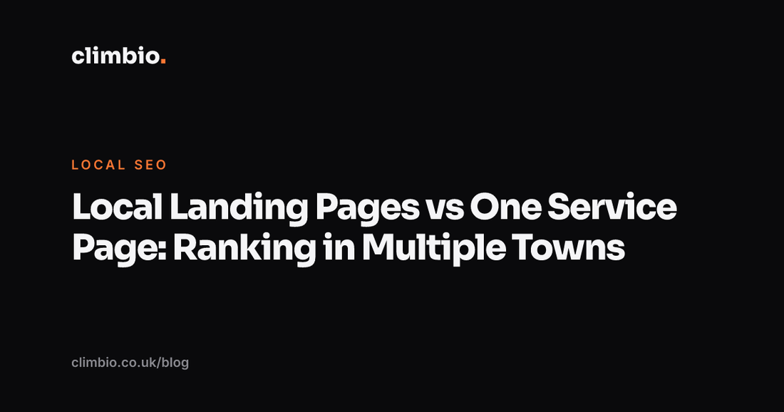Local Landing Pages vs One Service Page: Ranking in Multiple Towns