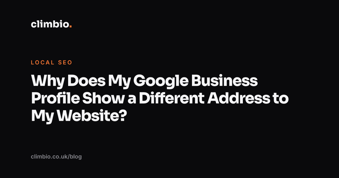 Why Does My Google Business Profile Show a Different Address to My Website?