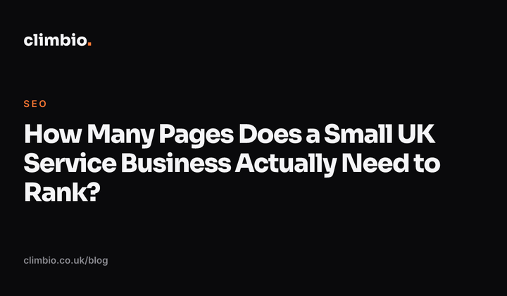 How Many Pages Does a Small UK Service Business Actually Need to Rank?