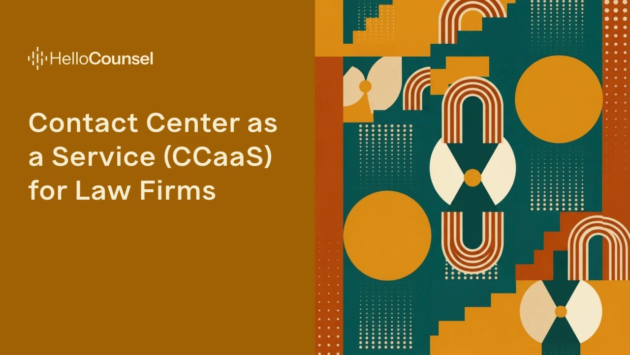 Contact Center as a Service for Law Firms