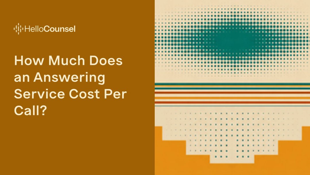 How Much Does an Answering Service Cost Per Call?