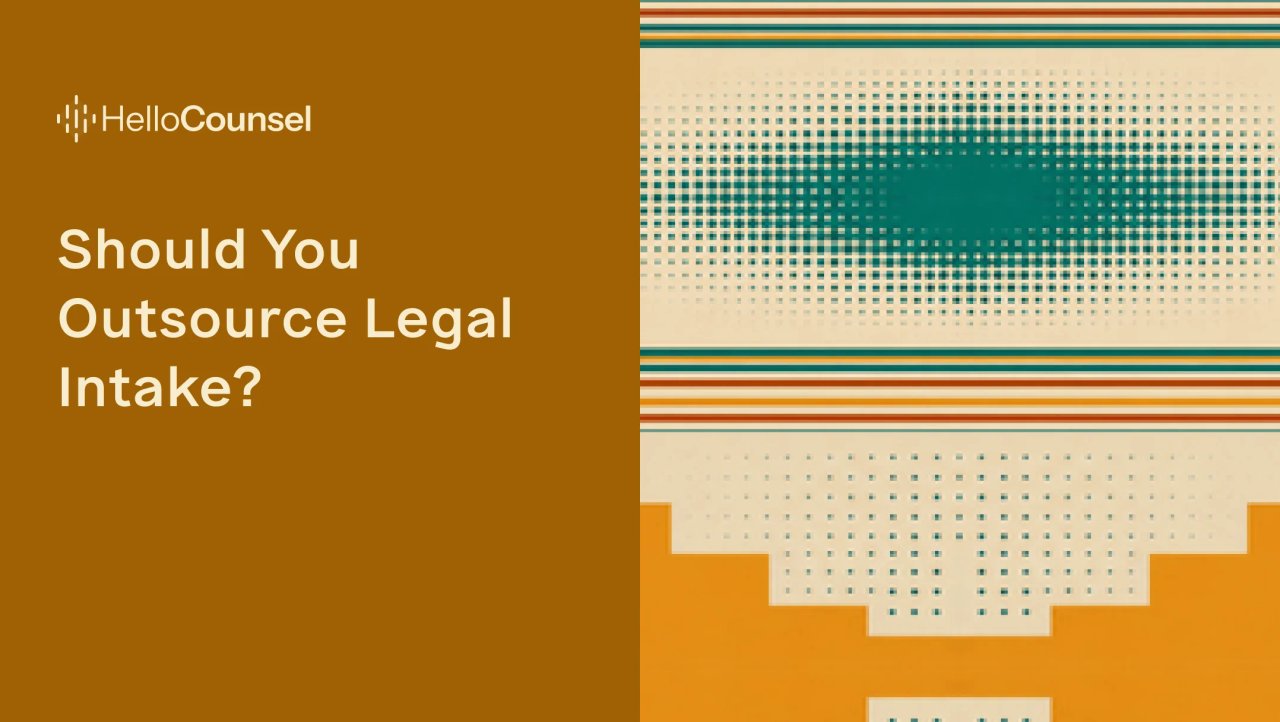 Should You Outsource Legal Intake?