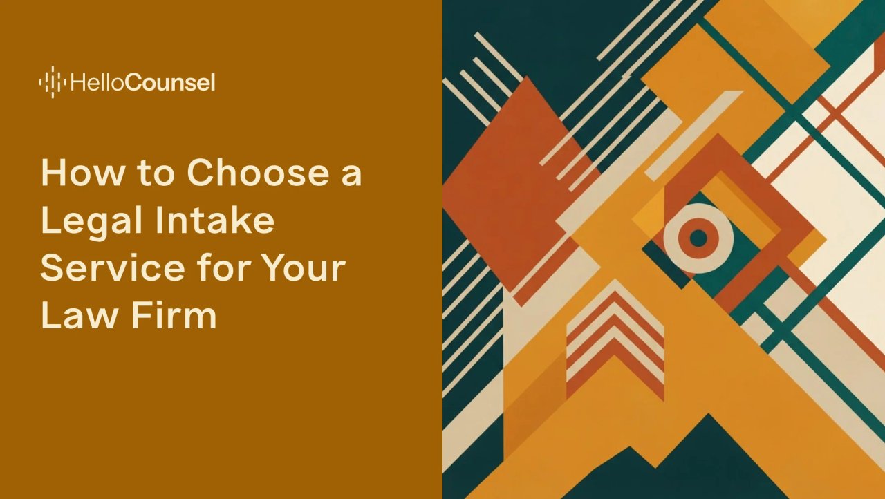 How to Choose a Legal Intake Service for Your Law Firm