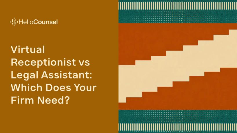 Virtual Receptionist vs Legal Assistant