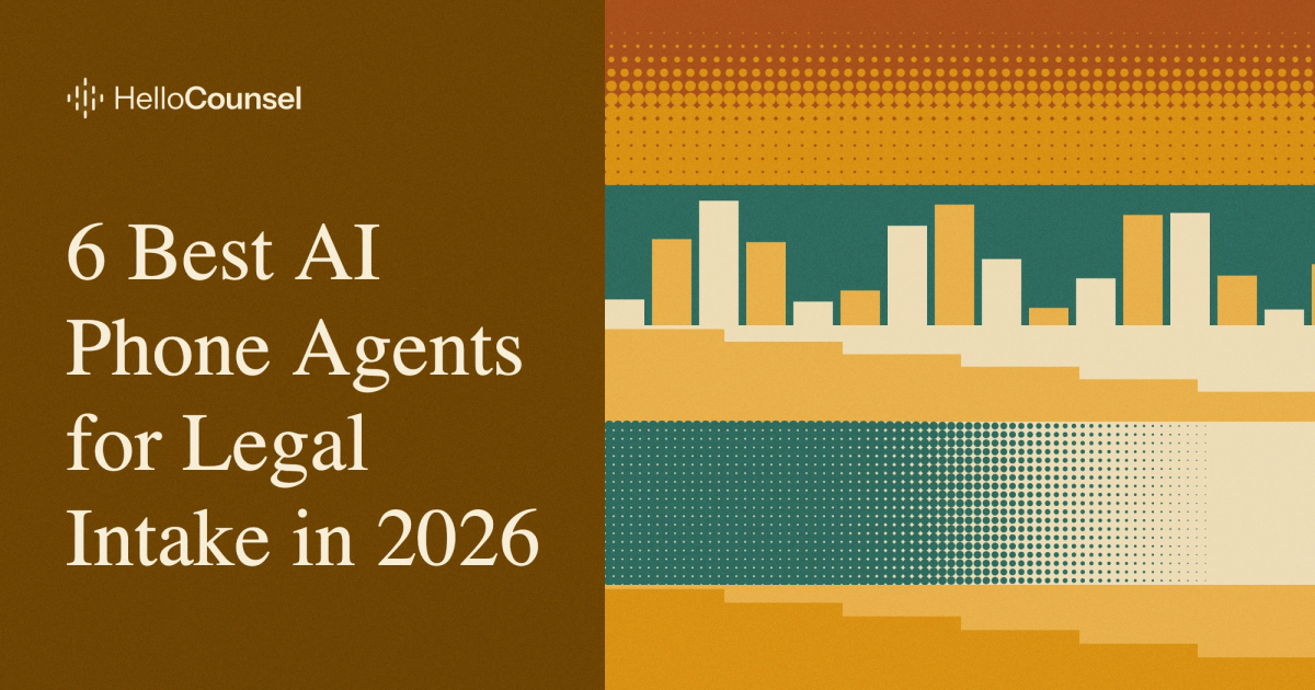 6 Best AI Phone Agents for Legal Intake in 2026