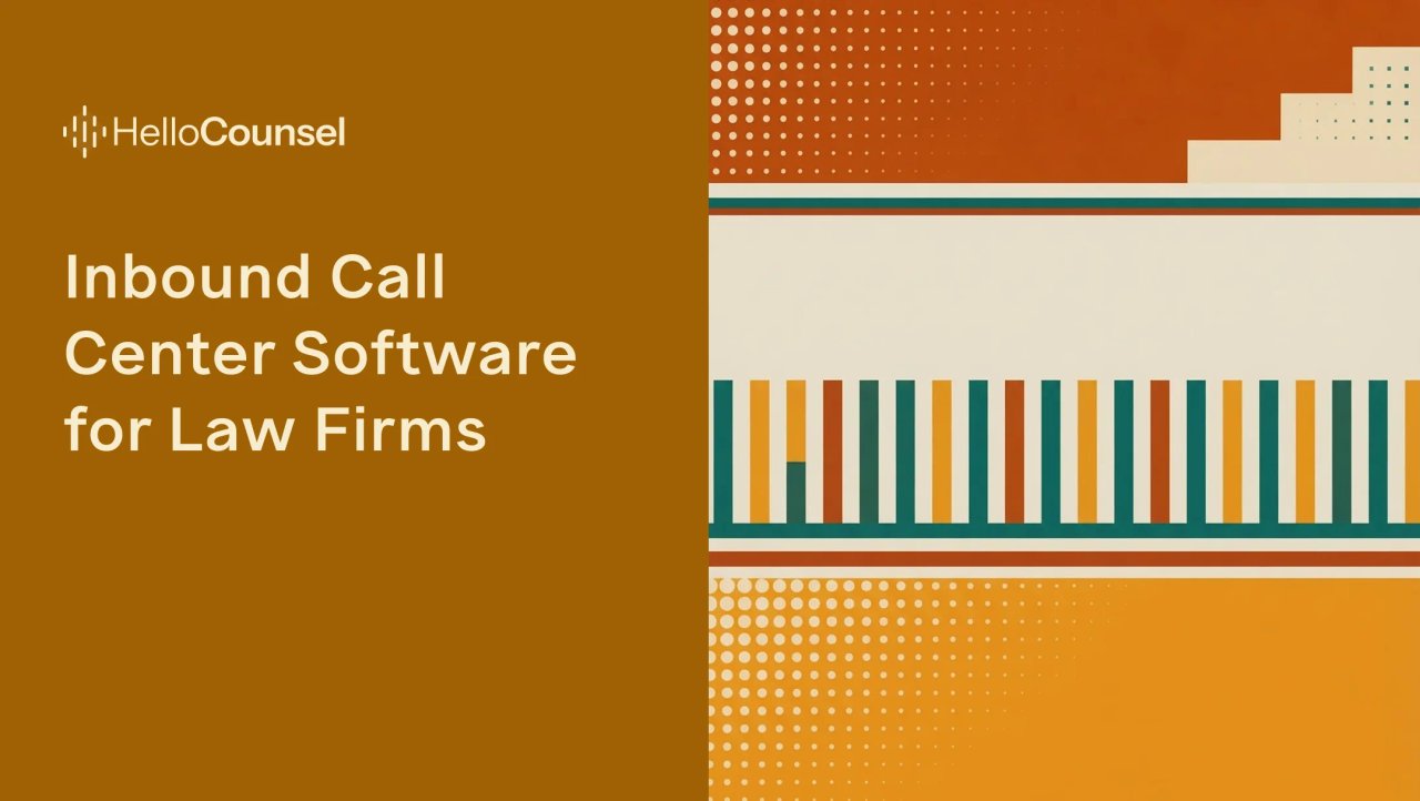 What to Look for in Inbound Call Center Software for Law Firms