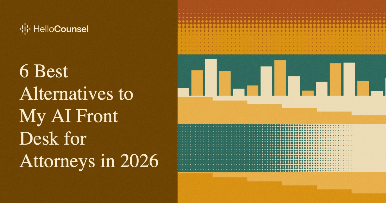 6 Best Alternatives to My AI Front Desk for Attorneys in 2026