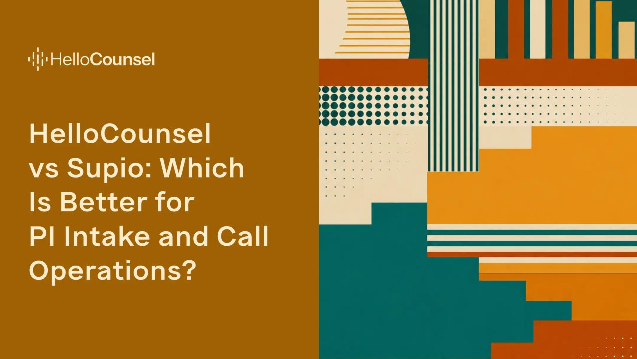 HelloCounsel vs Supio: Which Is Better for PI Intake and Call Operations?