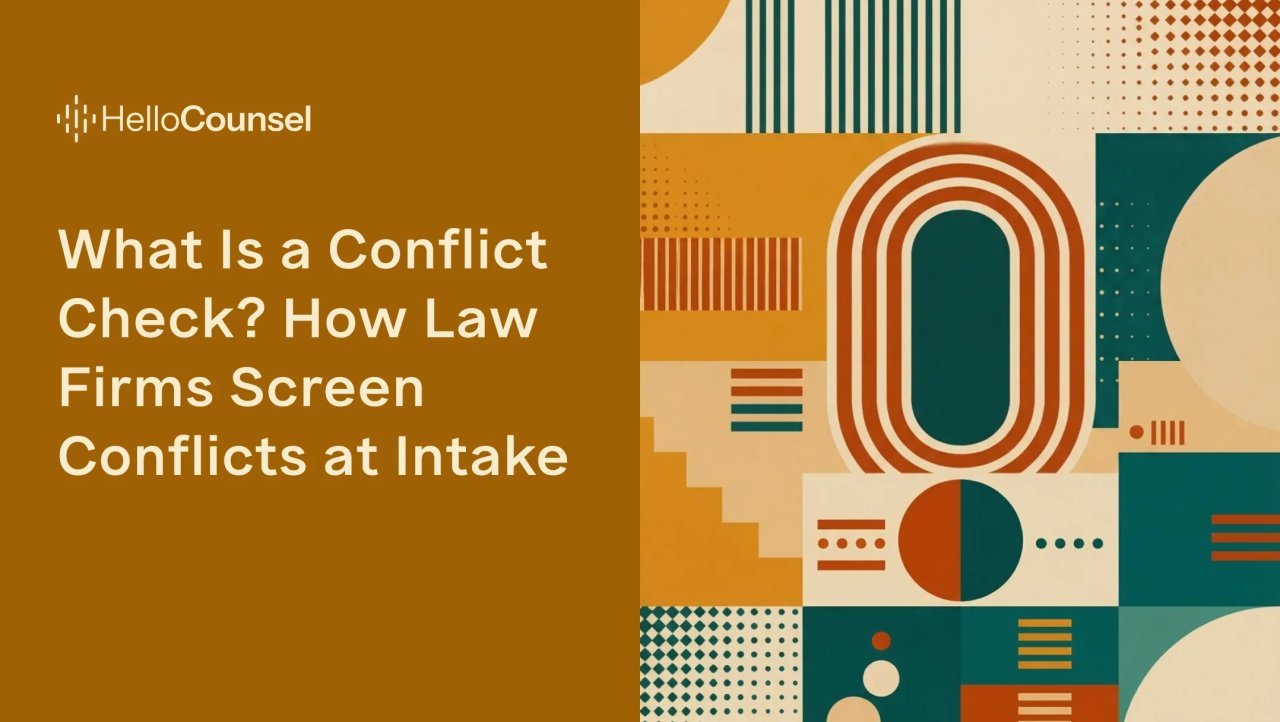 What Is a Conflict Check, and How Do Law Firms Screen Conflicts at Intake?