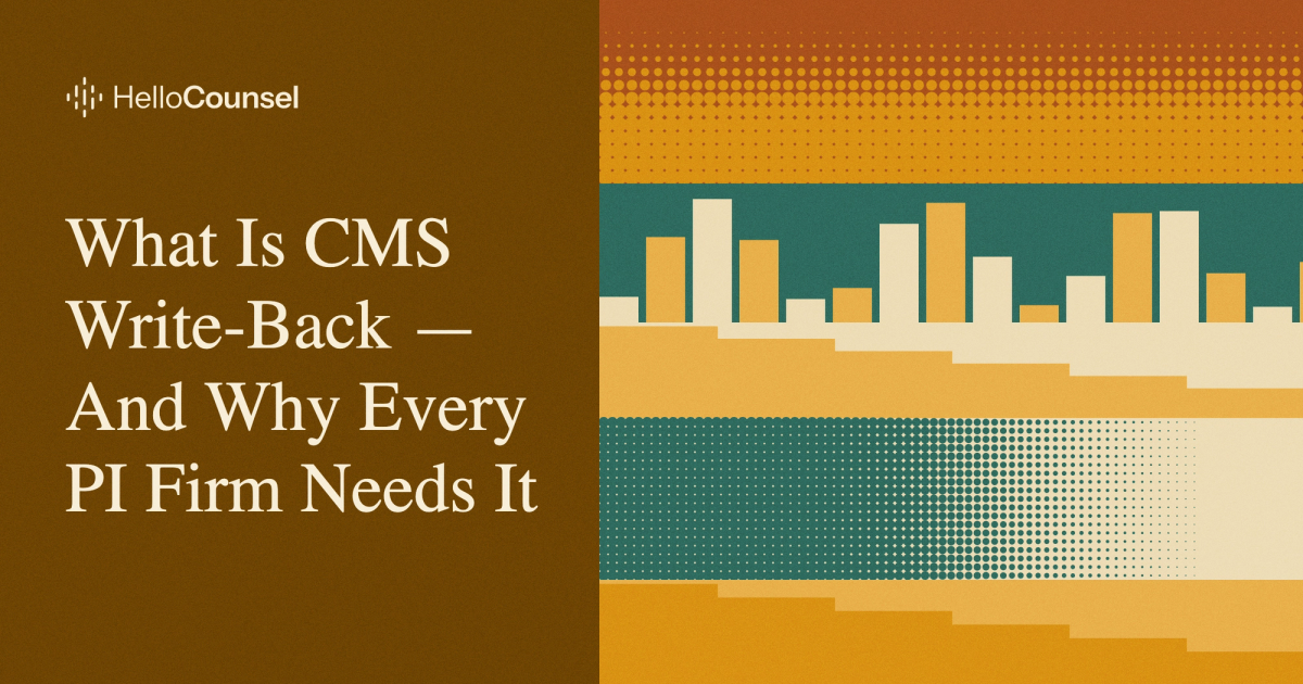 What Is CMS Write-Back — And Why Every PI Firm Needs It