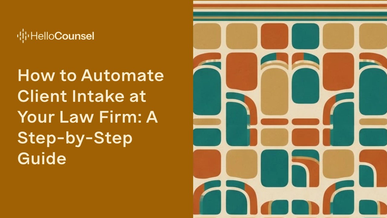 How to Automate Client Intake at a Law Firm