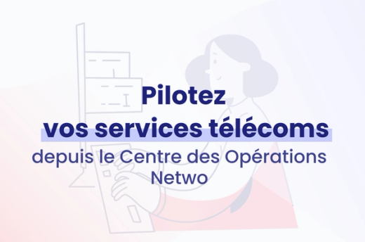 Pilotez vos services avec précision depuis le Centre des opérations