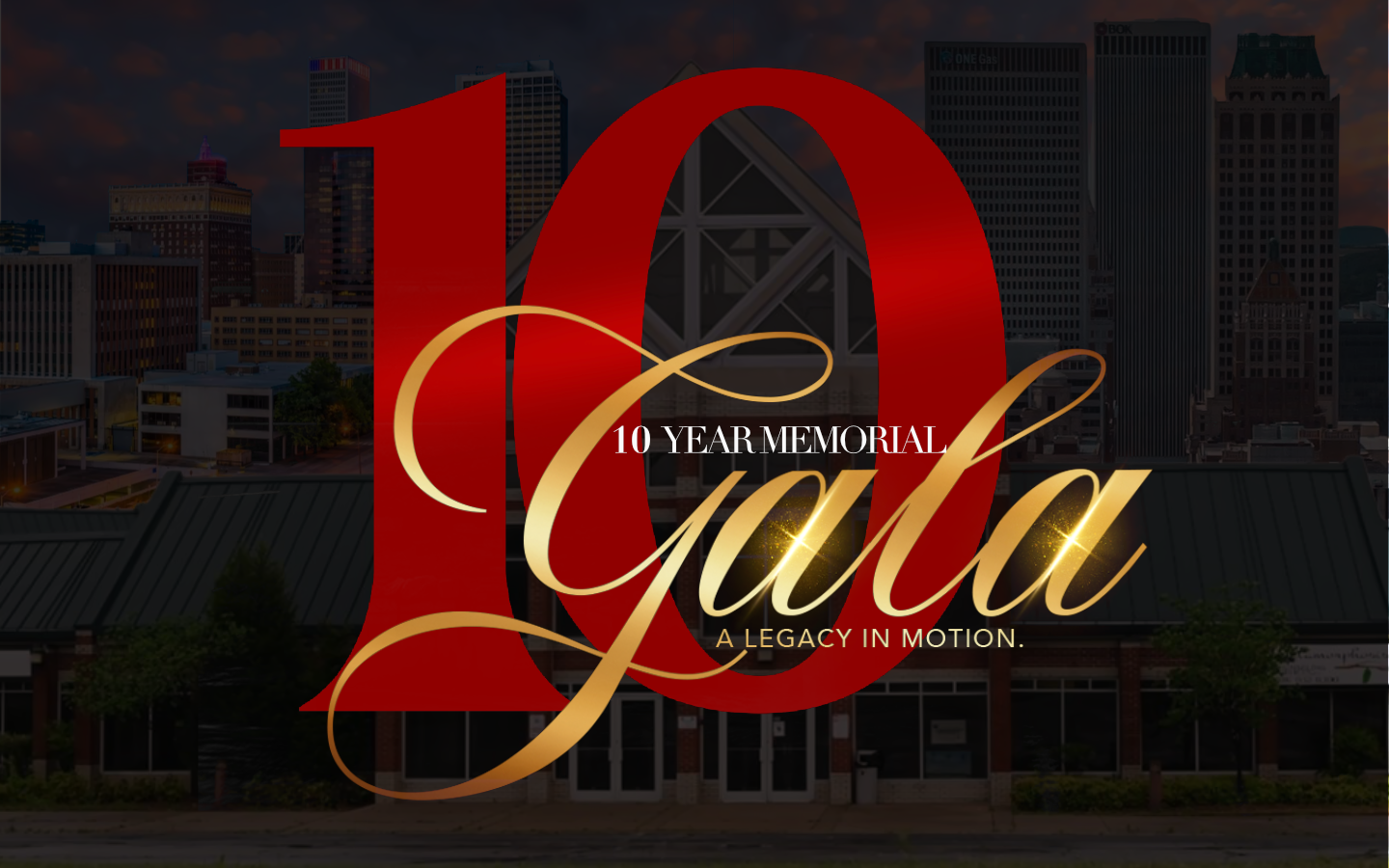 10th Anniversary Memorial Gala