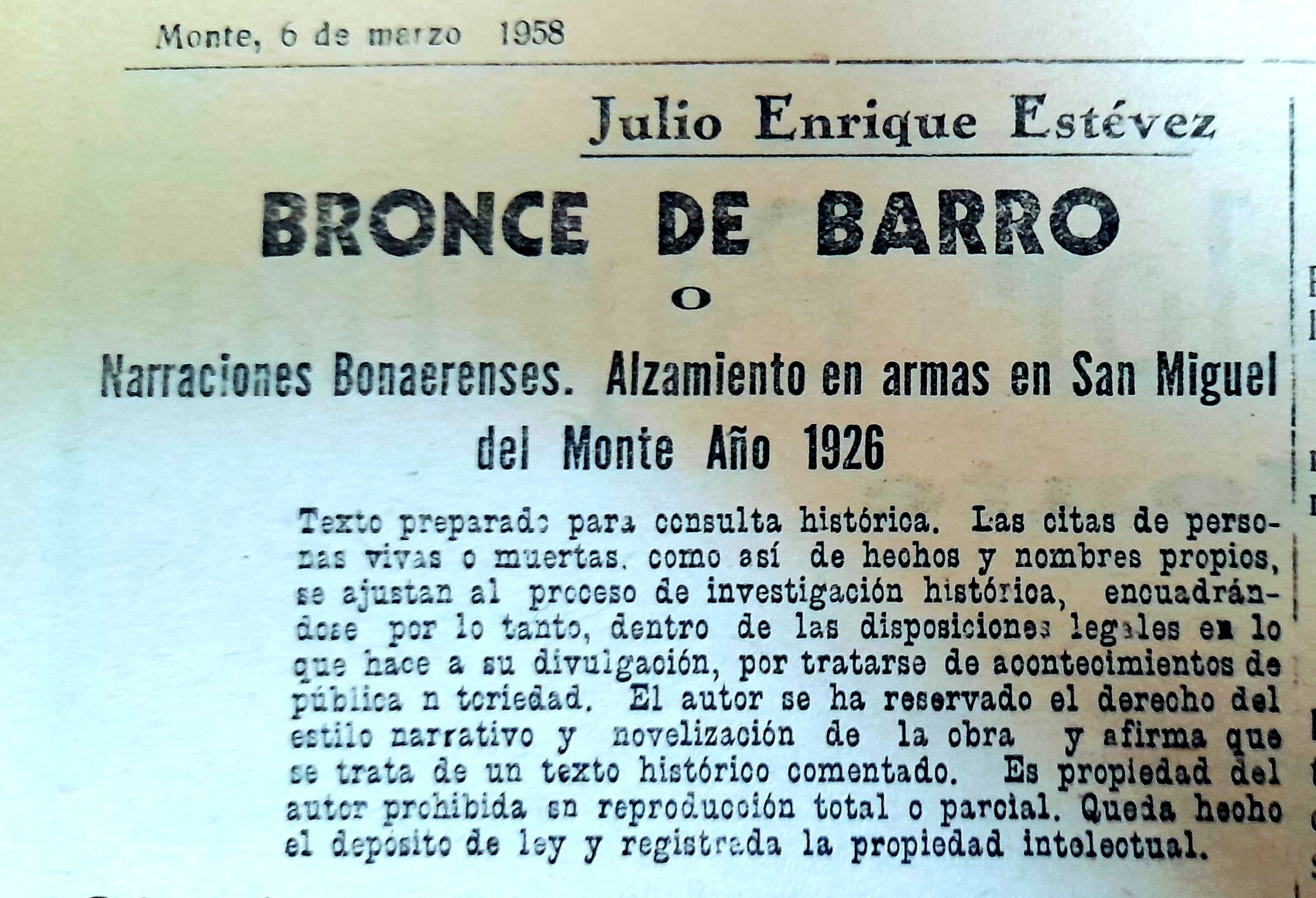 BRONCE DE BARRO: Narraciones Bonaerenses. Alzamiento en armas en San Miguel del Monte año 1926