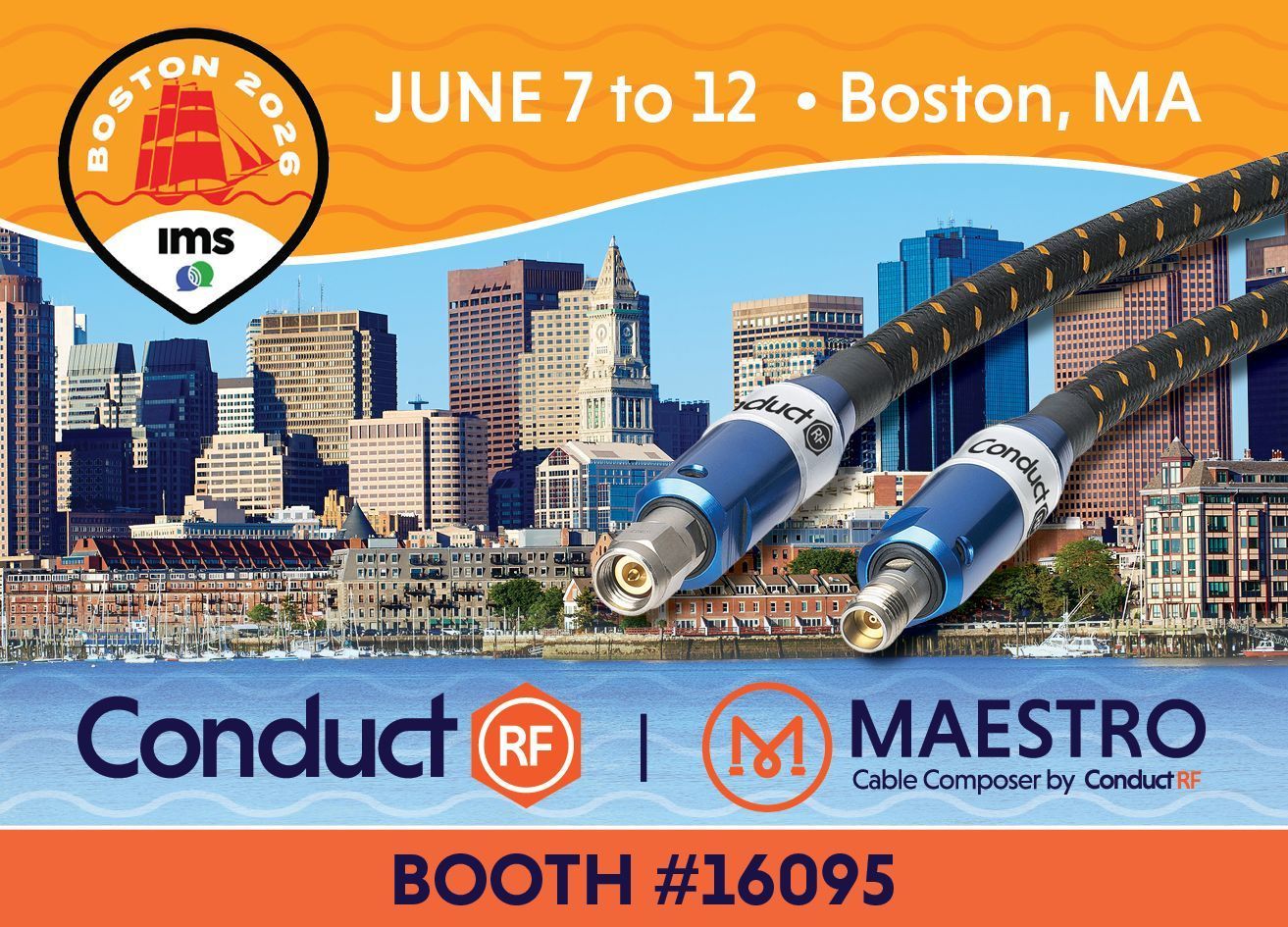 We're Showcasing True VNA Test Cables, D38999 Harnesses, and our MAESTRO™ RF Cable Composer at IMS 2026