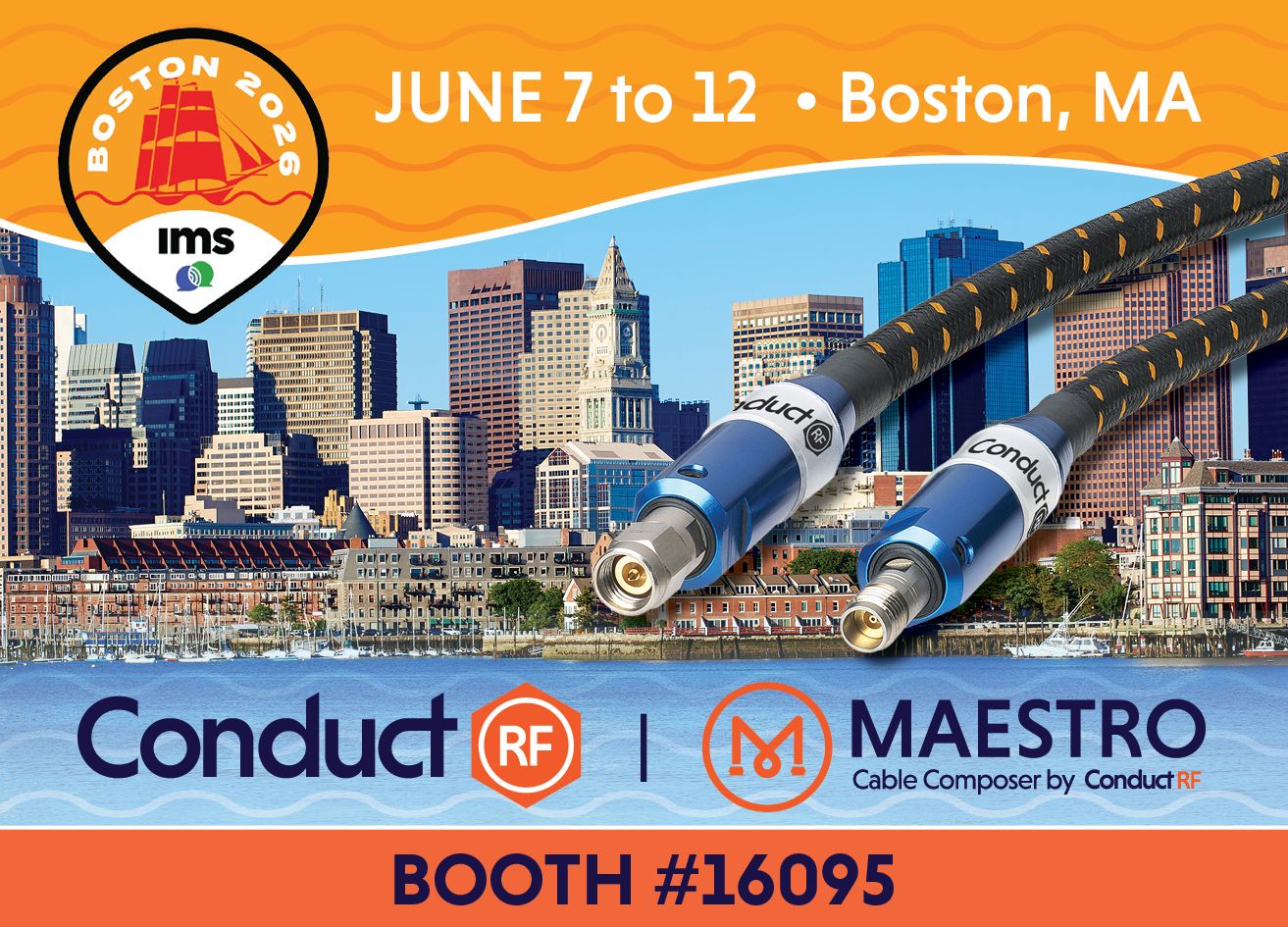 We're Showcasing True VNA Test Cables, D38999 Harnesses, and our MAESTRO™ RF Cable Composer at IMS 2026