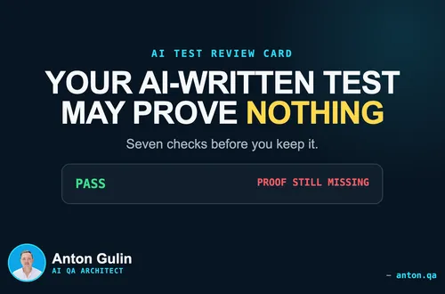 How to Review AI-Generated Tests: Seven Checks Before You Keep Them