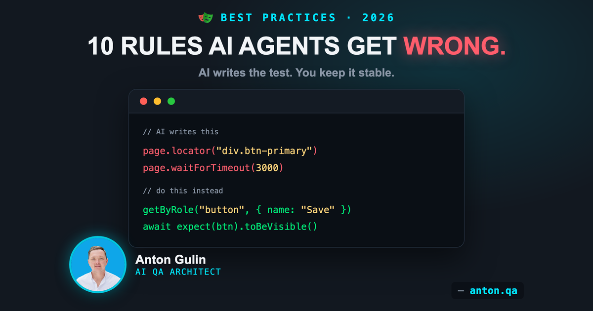 10 Playwright best practices AI agents get wrong