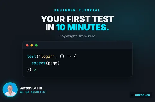 Playwright Tutorial for Beginners: Your First Test in 10 Minutes