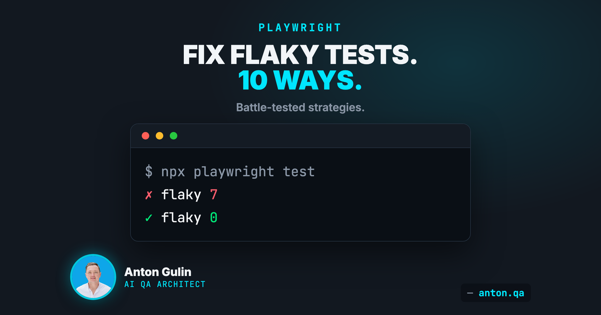 How to Fix Flaky Tests in Playwright: 10 Battle-Tested Strategies