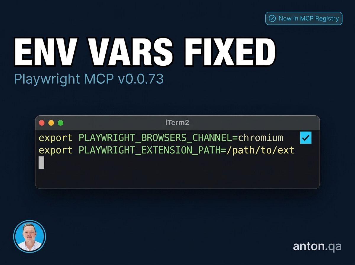 Playwright MCP v0.0.73: How to Configure Browser Paths via Environment Variables
