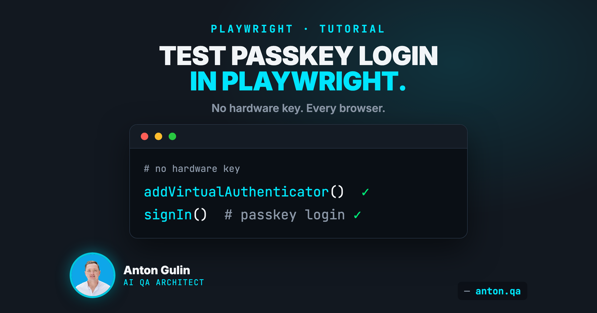 How to Test Passkey (WebAuthn) Login in Playwright (2026)