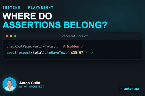 Should Page Objects Assert? Where Test Assertions Belong