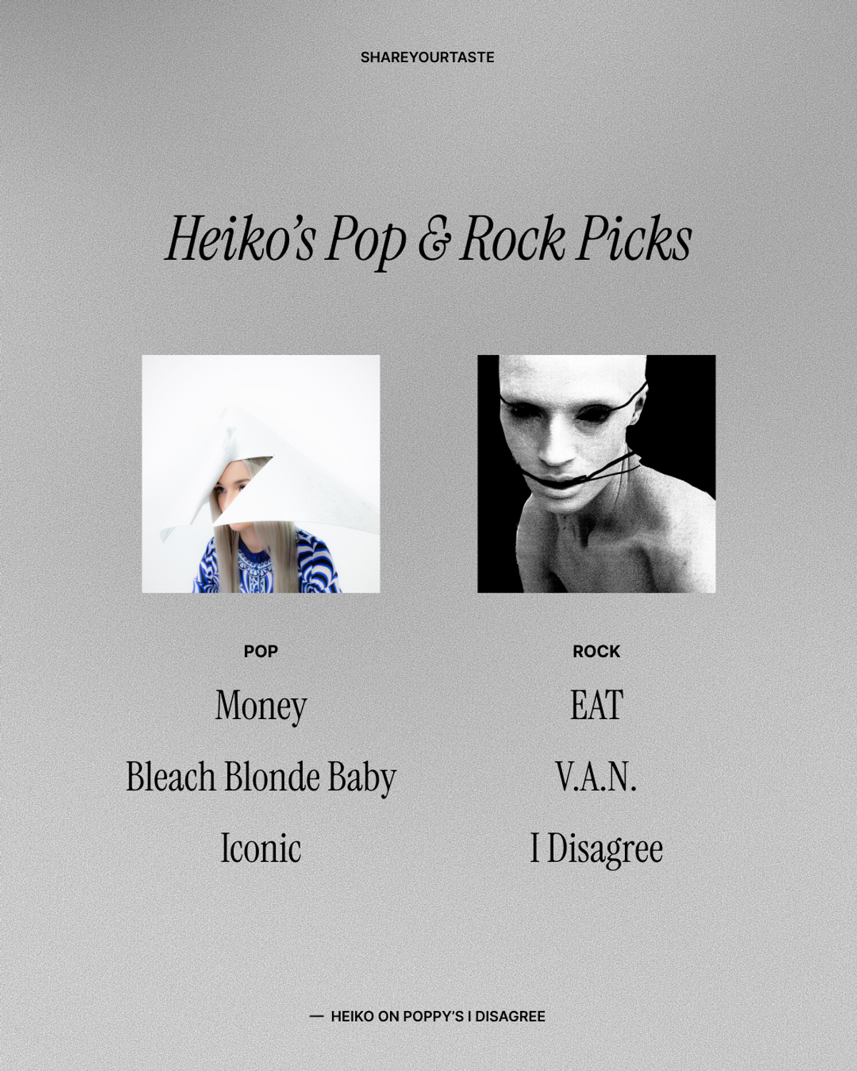 Heiko's Pop & Rock picks: for pop: “Money,” “Bleach Blonde Baby,” and “Iconic”; for rock: “EAT,” “V.A.N.,” and “I Disagree.”