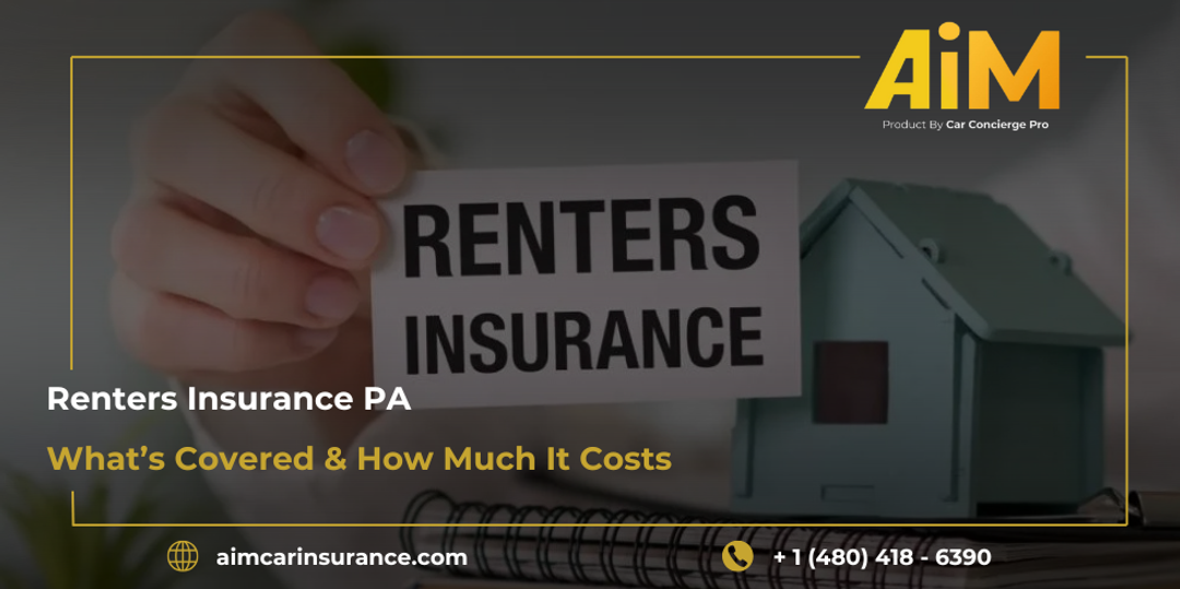 Renters Insurance PA: What’s Covered & How Much It Costs