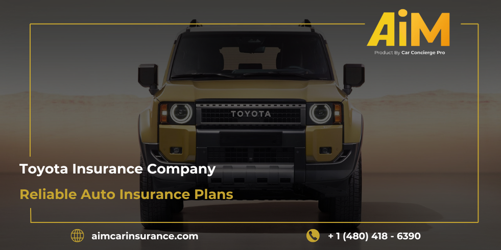 Toyota Insurance Company | Reliable Auto Insurance Plans