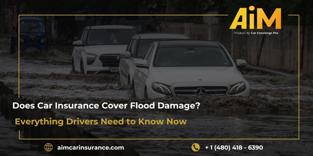 Does Car Insurance Cover Flood Damage? Everything Drivers Need to Know Now