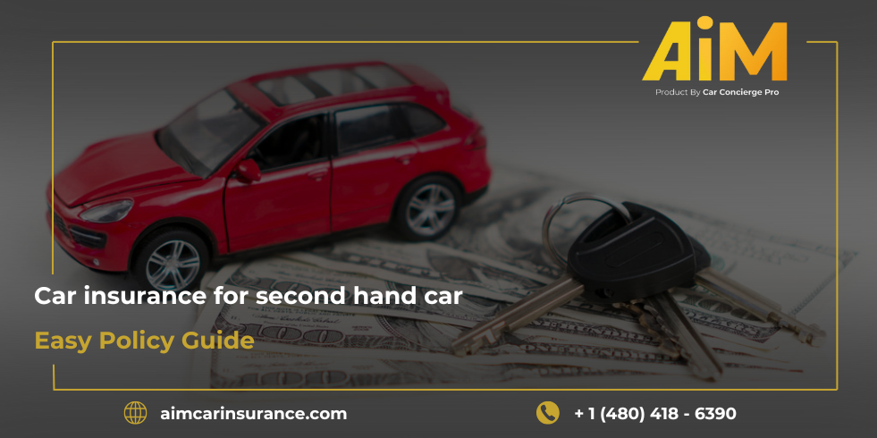 car insurance for second hand car – Easy Policy Guide