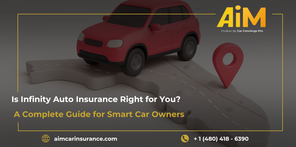 Is Infinity Auto Insurance Right for You? A Complete Guide for Smart Car Owners