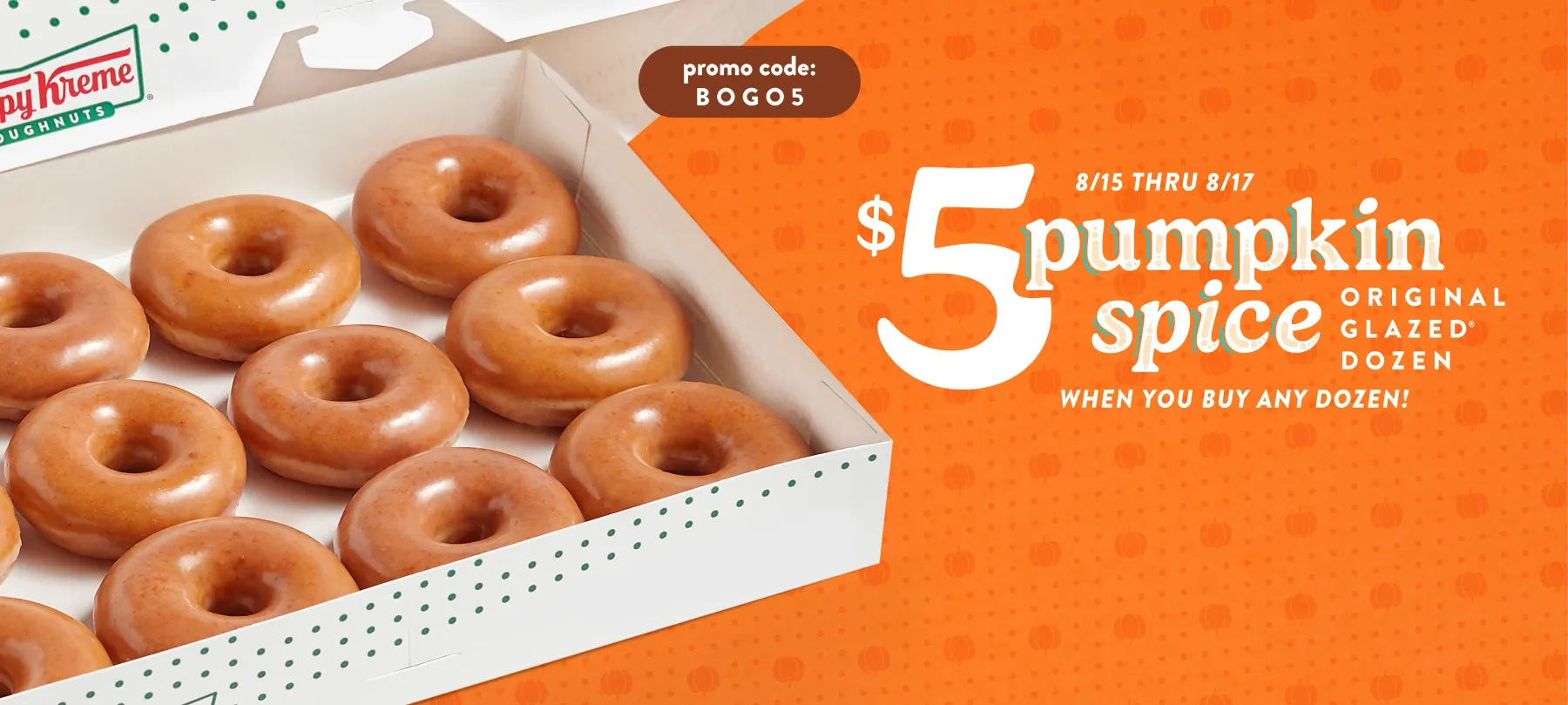 Pumpkin Spice $5 BOGO