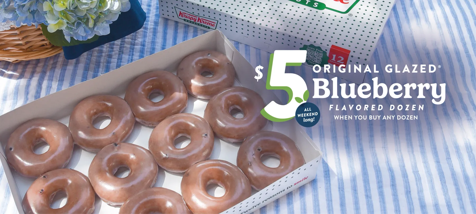 All Weekend Long $5 Original Glazed Blueberry Flavored Dozen when you buy any dozen