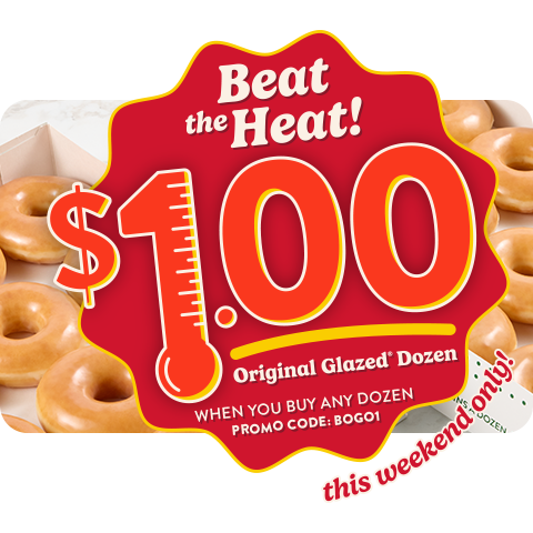 $1 Original Glazed® Dozen – This Weekend Only