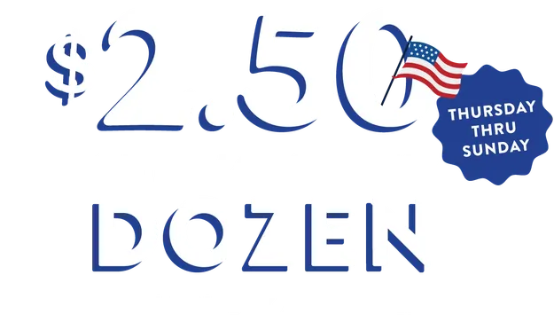 $2.50 Original Glazed Dozen when you buy any dozen Thursday thru Sunday