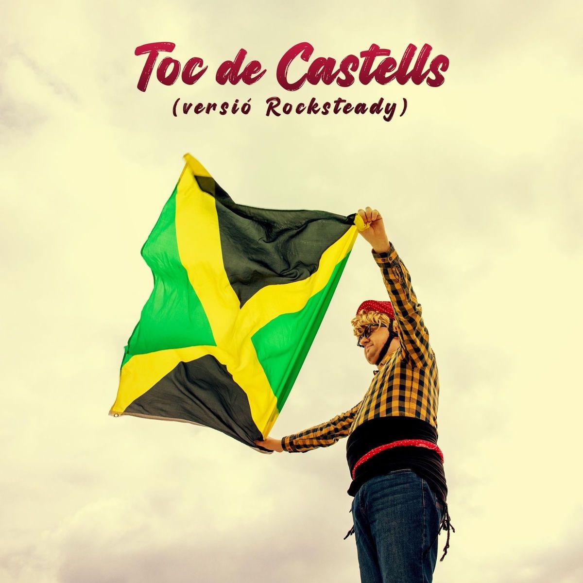 Toc de Castells (Versíó Rocksteady)