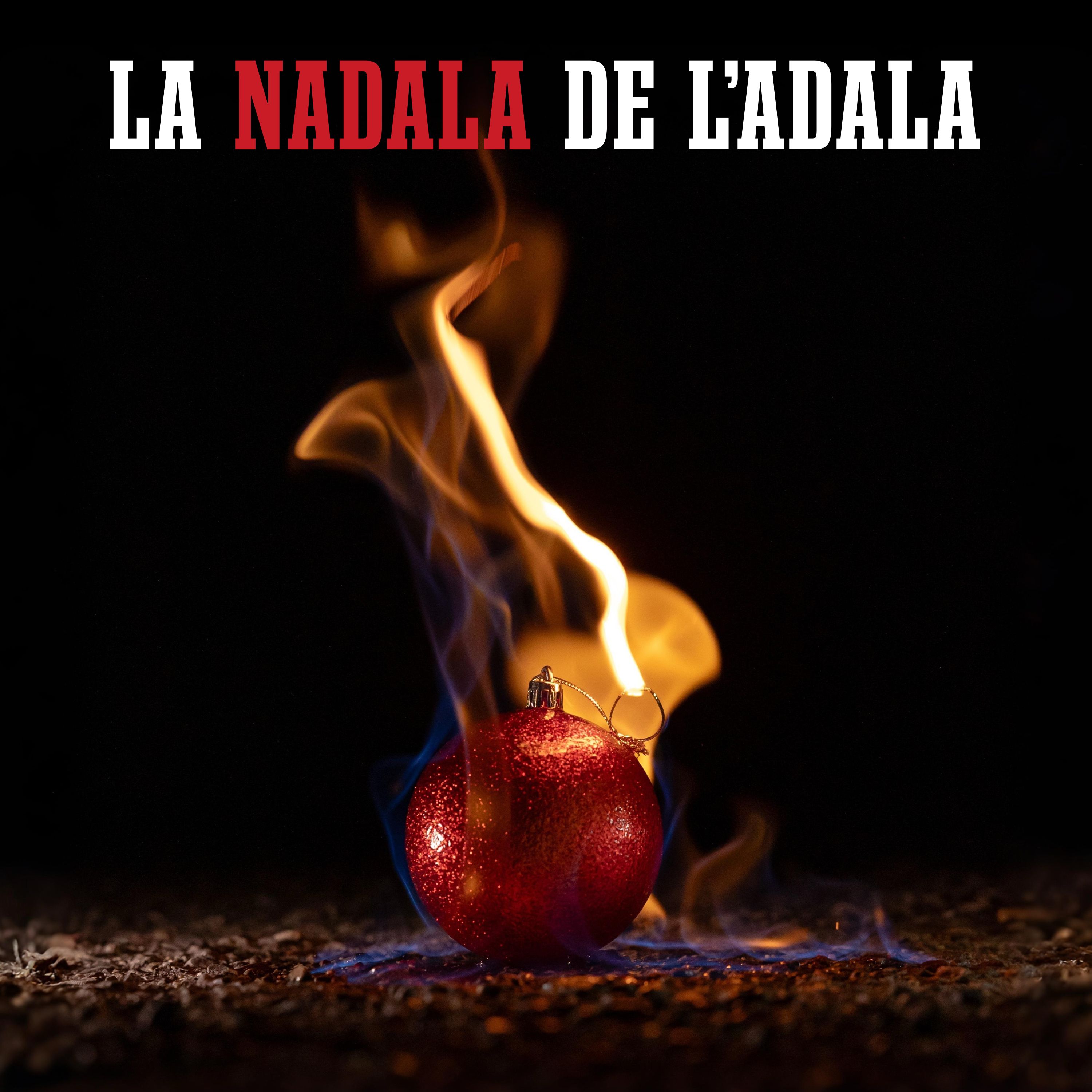 La Nadala de l'Adala