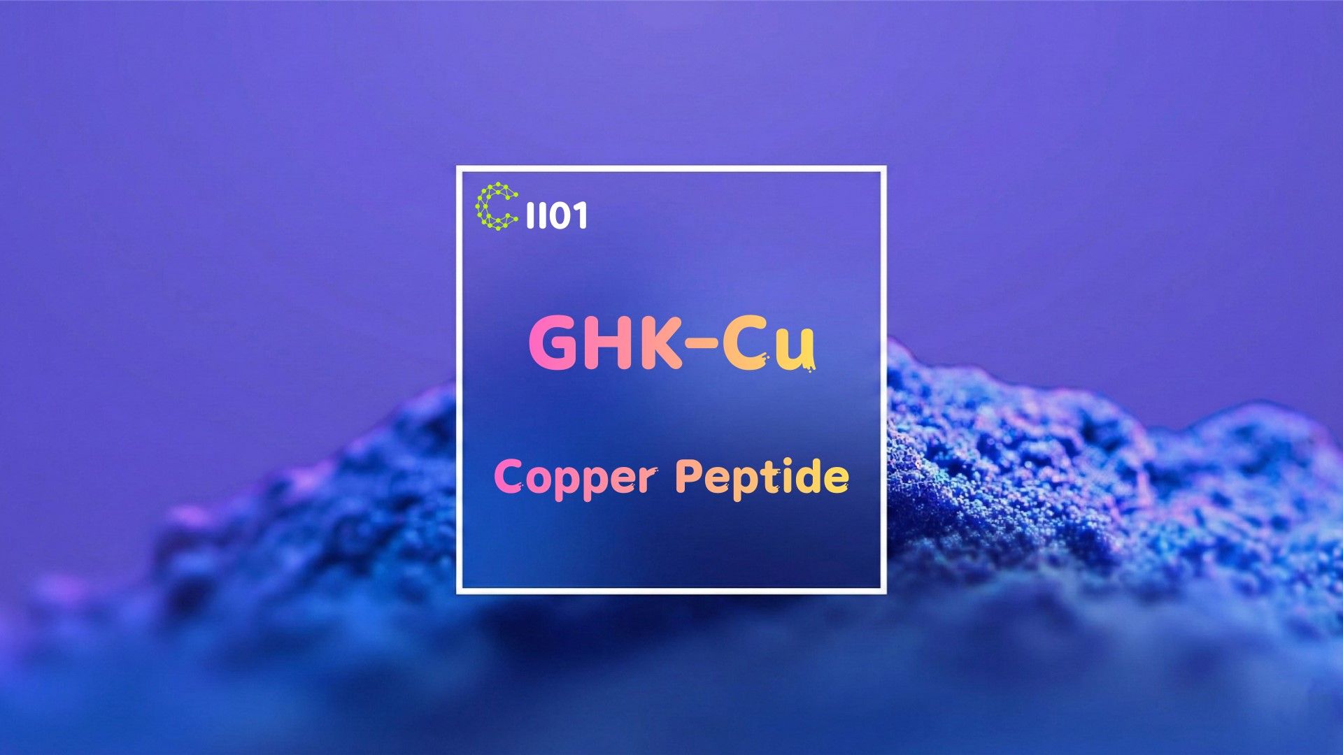 The Blue Miracle: Why Copper Peptides (GHK-Cu) Are the Ultimate Anti-Aging Powerhouse